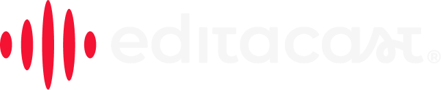 Editacast